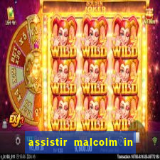 assistir malcolm in the middle on-line